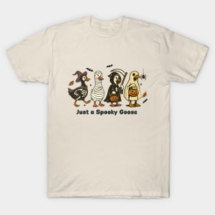 HALLOWEEN: Just a Spooky Goose T-Shirt